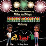 The Misadventures of Miles and Maya: Juneteenth Odyssey
