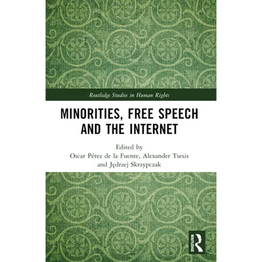 Minorities, Free Speech and the Internet