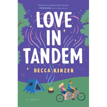 Love in Tandem: An Opposites-Attract, Fake-Dating ROM Com Featuring an Unlikely Couple and the Road Trip of a Lifetime