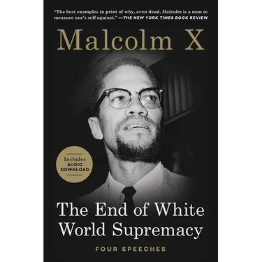 The End of White World Supremacy: Four Speeches