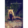 Hunting Geese
