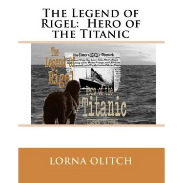 The Legend of Rigel: Hero of theTitanic