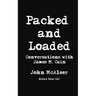 Packed and Loaded: Conversations with James M. Cain