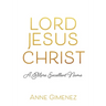 Lord Jesus Christ: A More Excellent Name