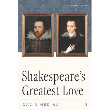 Shakespeare's Greatest Love