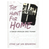 The Hunt for Home: A Korean-American Family Memoir