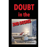 Doubt in the 2nd Degree