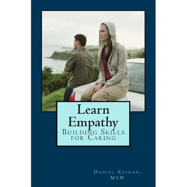 Learn Empathy: Building Skills for Caring