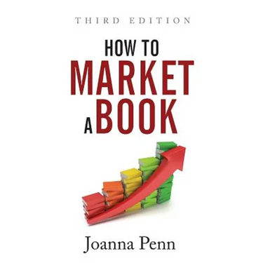 How To Market A Book: Third Edition