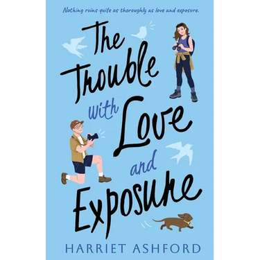 The Trouble with Love and Exposure