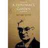 A Diplomat's Garden