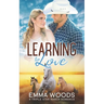 Learning to Love: Christian Contemporary Romance