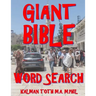 Giant Bible Word Search: 133 Extra Large Print Inspirational Themed Puzzles