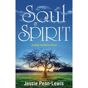 Soul and Spirit: Finding Freedom in Christ
