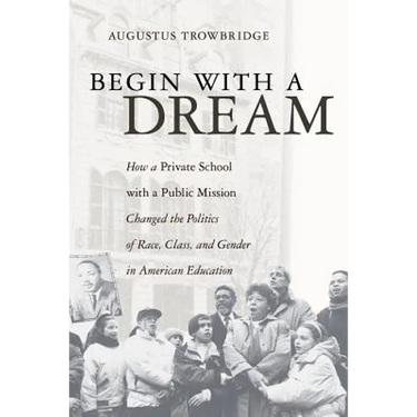 Begin with a Dream