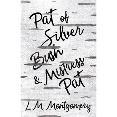 Pat of Silver Bush and Mistress Pat