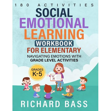 Social Emotional Learning Workbook for Elementary