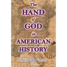 The Hand of God in American History