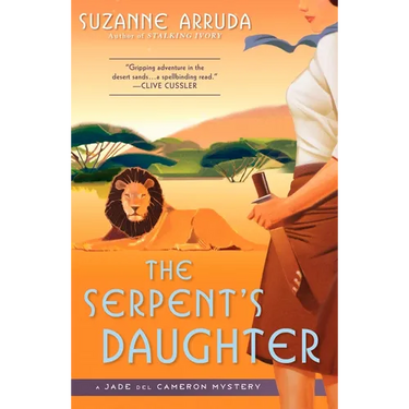 The Serpent's Daughter: A Jade Del Cameron Mystery