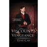 A Viscount's Vengeance
