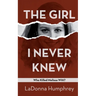 The Girl I Never Knew