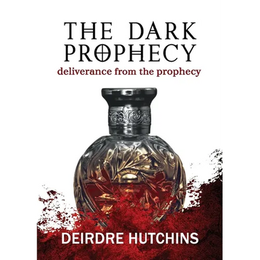 The Dark Prophecy Book 3: Deliverance from the Prophecy