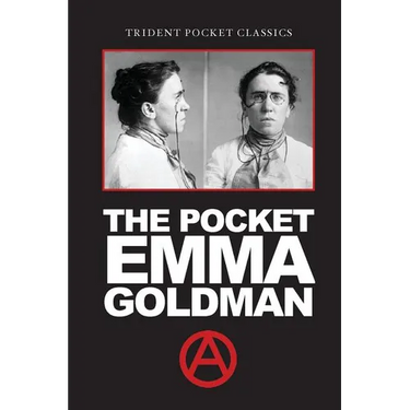 The Pocket Emma Goldman