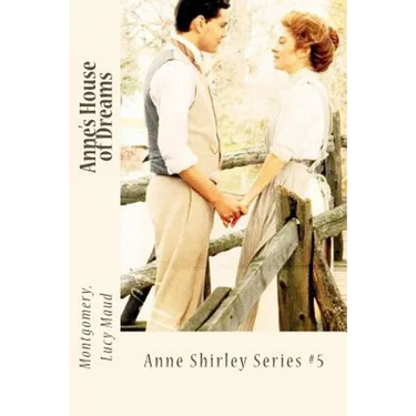 Anne's House of Dreams: Anne Shirley Series #5