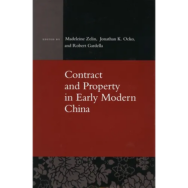 Contract and Property in Early Modern China