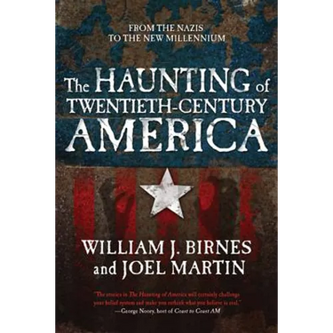 The Haunting of Twentieth-Century America: From the Nazis to the New Millennium