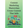 Content Marketing Masterclass Create Content That Sells