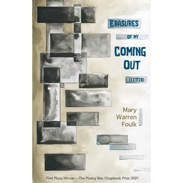 Erasures of My Coming Out (Letter)