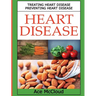 Heart Disease: Treating Heart Disease: Preventing Heart Disease
