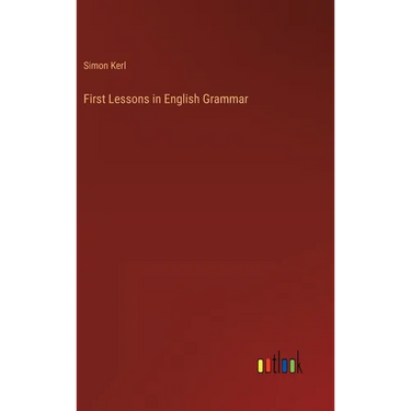 First Lessons in English Grammar