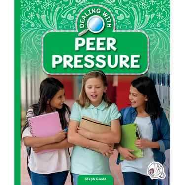Dealing with Peer Pressure