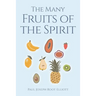 The Many Fruits of the Spirit