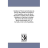 Incidents of Travel and Adventure in the Far West; With Col Fremont'S Last Expedition Across the Rocky Mountains: including Three Months' Residence in