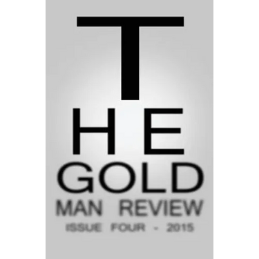 Gold Man Review Issue 4