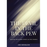 The Devil in the Back Pew: Dealing with Dark Spirits in the Church