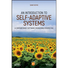 An Introduction to Self-Adaptive Systems: A Contemporary Software Engineering Perspective