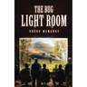 The Bug Light Room