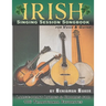Irish Singing Session Songbook for Voice and Guitar: Large-print Lyrics and Chords for 106 Traditional Favorites
