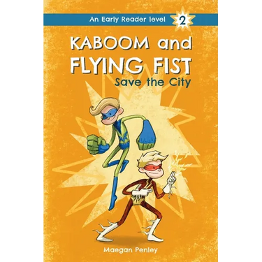 Kaboom and Flying Fist Save the City