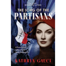 The Song of the Partisans