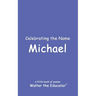 Celebrating the Name Michael