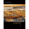Frayed Light