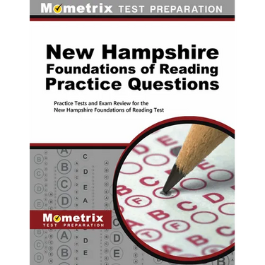 New Hampshire Foundations of Reading Practice Questions: Practice Tests and Exam Review for the New Hampshire Foundations of Reading Test