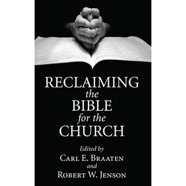 Reclaiming the Bible for the Church