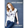 Wide Awake