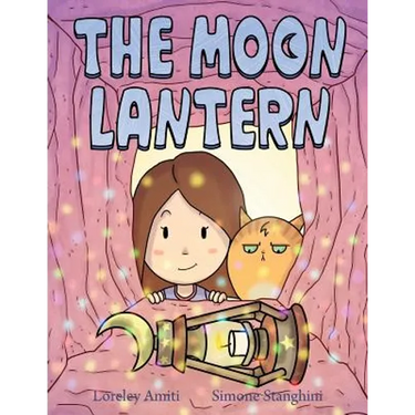 The Moon Lantern: picture book for children 3+